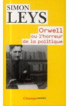 Orwell ou l'horreur de la politique