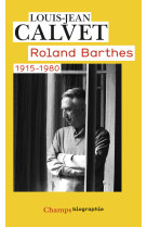 ROLAND BARTHES - 1915-1980