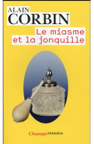 Le Miasme et la Jonquille