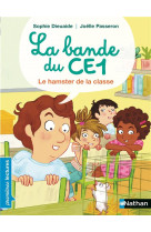 LA BANDE DU CE1:LE HAMSTER DE LA CLASSE