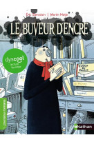 LE BUVEUR D-ENCRE - DYSCOOL