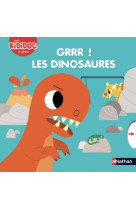 GRRR ! LES DINOSAURES - VOL07