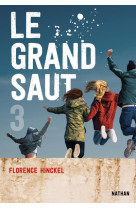 LE GRAND SAUT - TOME 3 - VOL03