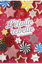 L-ETOILE REBELLE