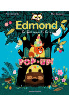 EDMOND - LA FETE SOUS LA LUNE EN POP-UP