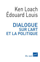 DIALOGUE SUR L-ART ET LA POLITIQUE