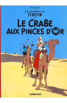 TINTIN - T09 - LE CRABE AUX PINCES D-OR