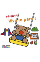 MINIPOPS - T05 - VIVE LE PARC !