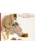 ERNEST ET CELESTINE - ERNEST ET CELESTINE ONT DES POUX - EDITION SOUPLE