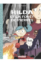 HILDA - VOL05 - HILDA ET LA FORET DE PIERRES -EDITION TOILEE