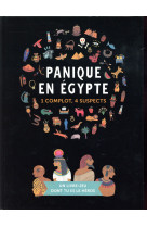 PANIQUE EN EGYPTE - UN LIVRE-JEU DONT TU ES LE HEROS