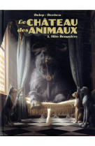 LE CHATEAU DES ANIMAUX - T01 - MISS BENGALORE