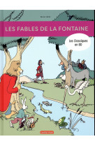 LES CLASSIQUES EN BD - LES FABLES DE LA FONTAINE