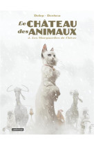 LE CHATEAU DES ANIMAUX - T02 - LES MARGUERITES DE L-HIVER