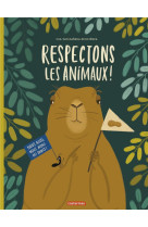 RESPECTONS LES ANIMAUX