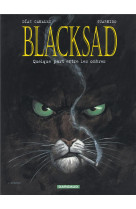 BLACKSAD - TOME 1 - QUELQUE PART ENTRE LES OMBRES