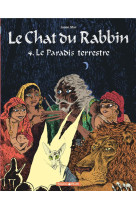 LE CHAT DU RABBIN - TOME 4 - LE PARADIS TERRESTRE