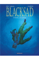 BLACKSAD - TOME 4 - L-ENFER, LE SILENCE