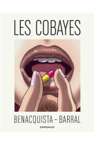 LES COBAYES - TOME 0 - LES COBAYES