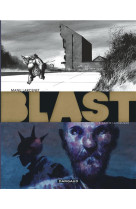 BLAST - TOME 3 - LA TETE LA PREMIERE