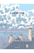 L-AIR DE RIEN - TOME 0 - L-AIR DE RIEN