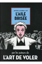 L-AILE BRISEE