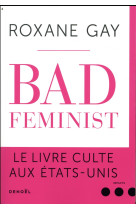 BAD FEMINIST