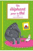 UN ELEPHANT POUR LE THE