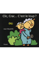 CLIC CRAC C EST LE LOUP