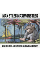 MAX ET LES MAXIMONSTRES (BROCHE NE)