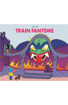 LE TRAIN FANTOME