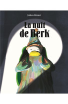 LA NUIT DE BERK