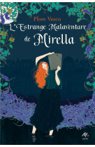 L-ESTRANGE MALAVENTURE DE MIRELLA