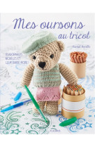 MES OURSONS AU TRICOT [SOLDE] [SOLDE]