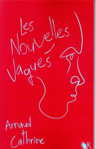 LES NOUVELLES VAGUES