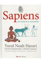 SAPIENS - TOME 2 (BD) - LES PILIERS DE LA CIVILISATION