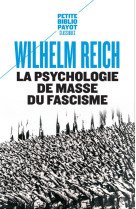 LA PSYCHOLOGIE DE MASSE DU FASCISME