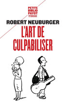 L-ART DE CULPABILISER