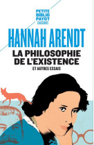 LA PHILOSOPHIE DE L-EXISTENCE, ET AUTRES ESSAIS