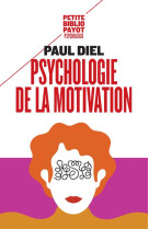 PSYCHOLOGIE DE LA MOTIVATION