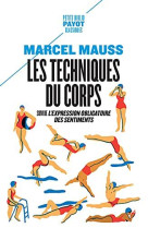 LES TECHNIQUES DU CORPS