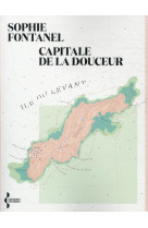 CAPITALE DE LA DOUCEUR