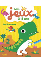 MES JEUX 3-5 ANS DINOSAURES