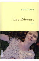 LES REVEURS - PREMIER ROMAN