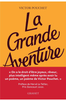 LA GRANDE AVENTURE