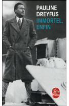 IMMORTEL, ENFIN