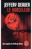 LE HARCELEUR