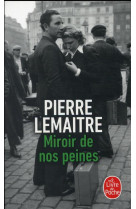 Miroir de nos peines