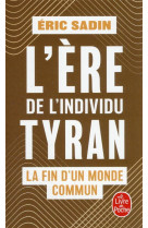 L-ERE DE L-INDIVIDU TYRAN