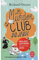 LE MURDER CLUB DU JEUDI (LE MURDER CLUB ENQUETE, TOME 1)